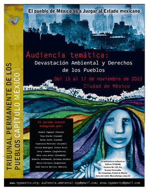 Poster for the final hearing on environmental devastation at the Mexico Chapter of the TPP.