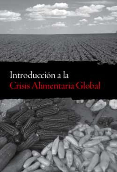 Introducción a la Crisis Alimentaria Global-image