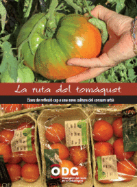 La ruta del tomate: Herramientas de reflexión hacia una nueva cultura del consumo urbano-image