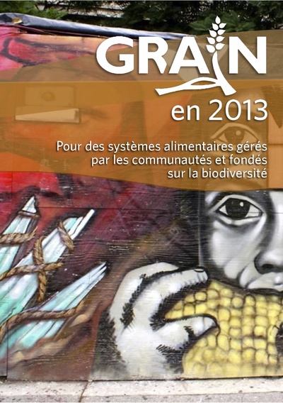 GRAIN en 2013 : un aperçu de nos activités-image