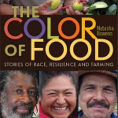 The color of food: stories of race, resilience, and farming in the United States-image