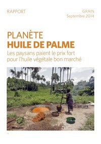 Communuiqué de presse : Planète huile de palmes – les paysans paient le prix fort pour l'huile de palme bon marché-image
