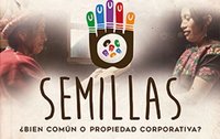 El Colectivo de Semillas de América Latina presenta el documental: Semillas ¿Bien común o propiedad corporativa?-image