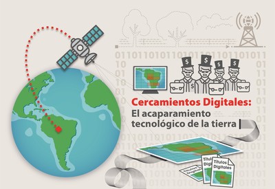 Infografía | Cercas digitales: El acaparamiento tecnológico de tierras-image