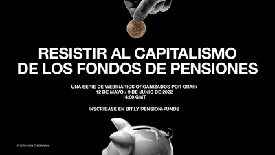 Resistir al capitalismo de los fondos de pensiones:  Seminario en línea-image